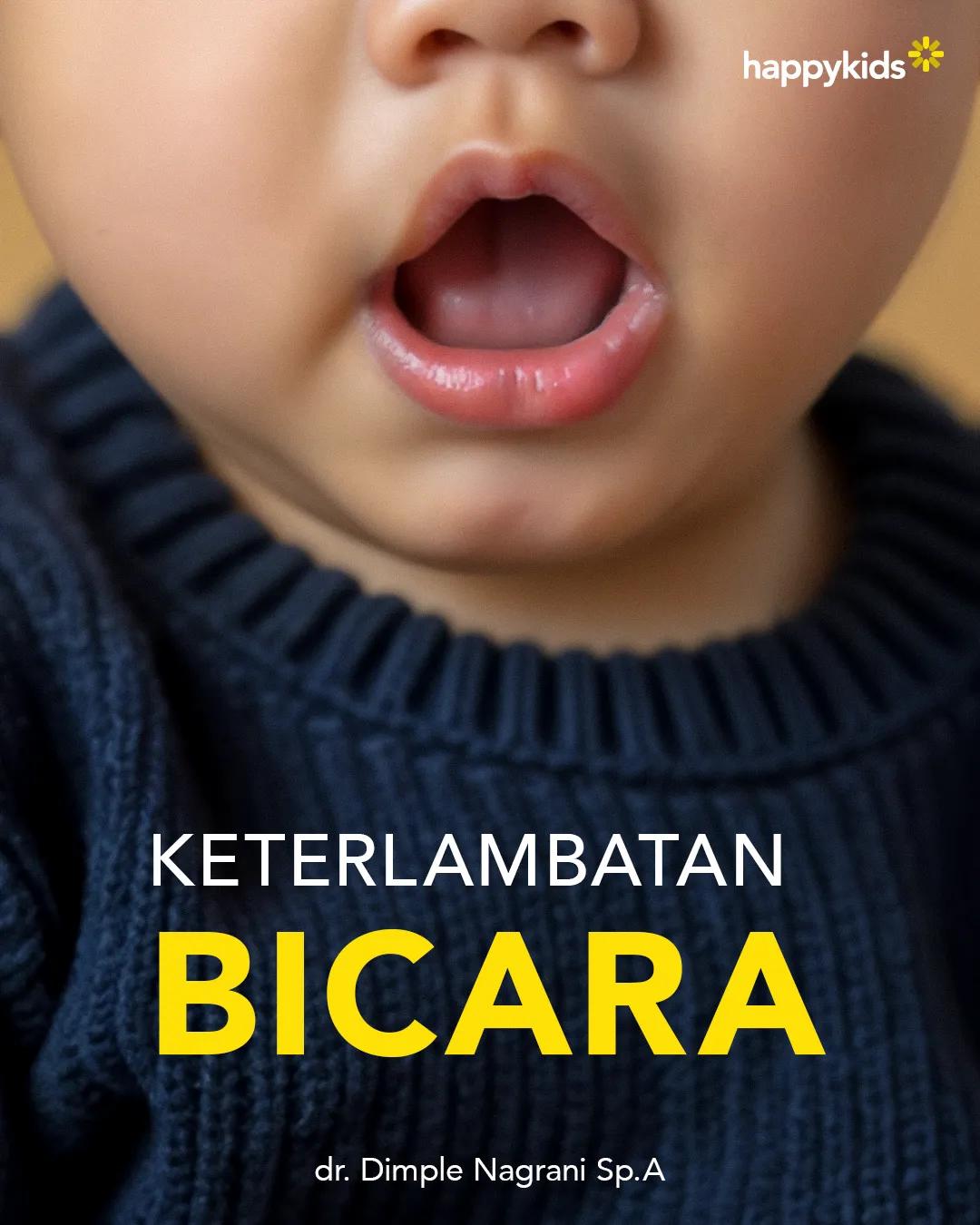 Kelas Keterlambatan Bicara 