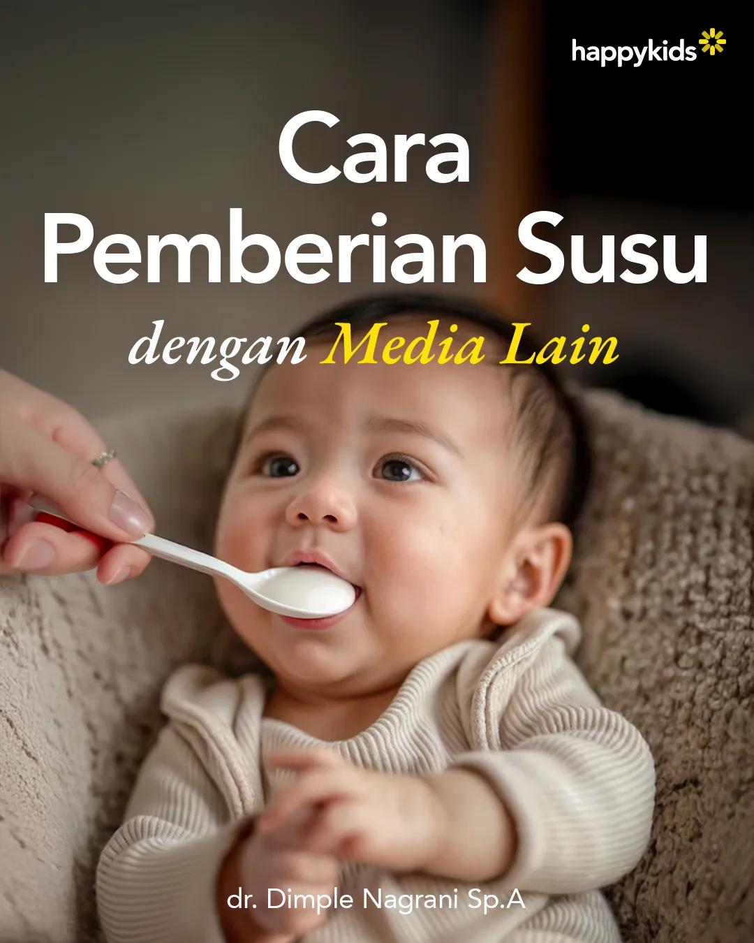 Kelas Cara Pemberian Susu dengan Media Lain