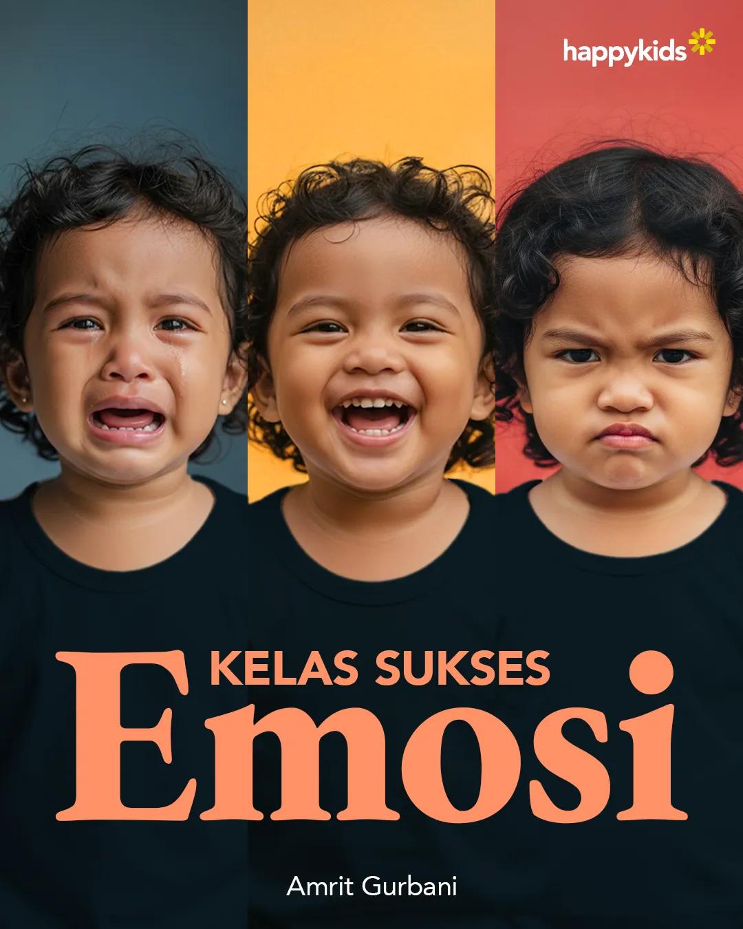 Kelas Sukses Emosi
